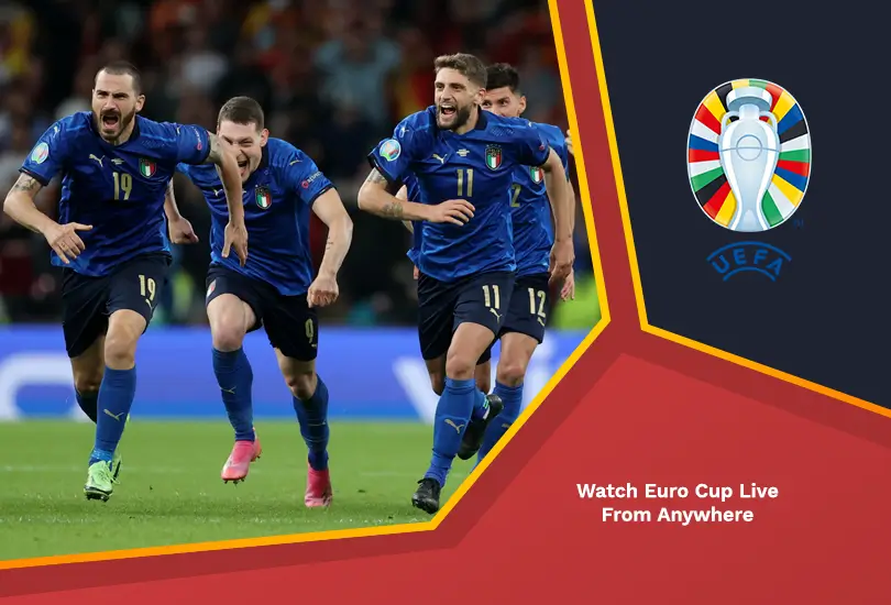 Watch euro cup live from anywhere