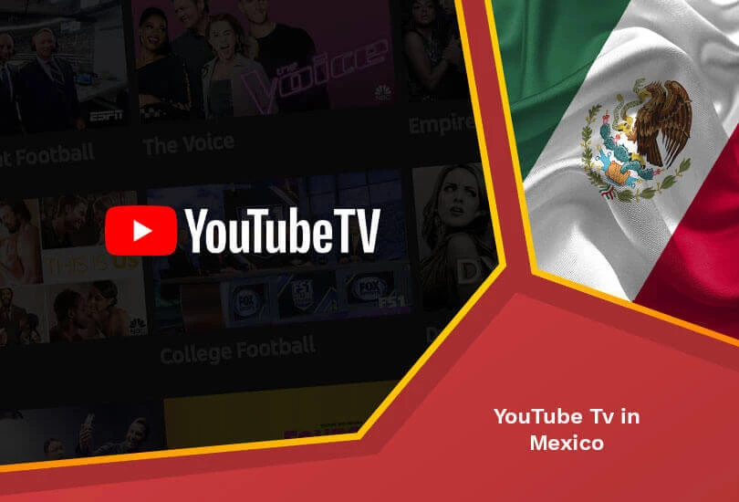 Youtube tv in mexico