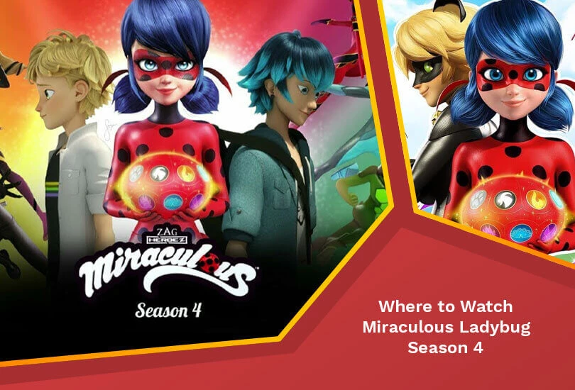 Watch miraculous ladybug season 4