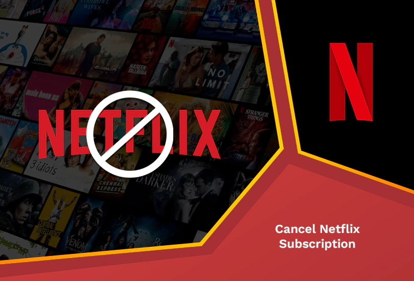 How to Cancel Netflix Subscription [Updated July 2024]