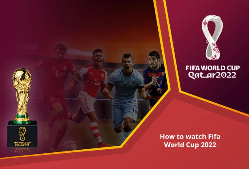 Watch fifa world cup 2022 for free