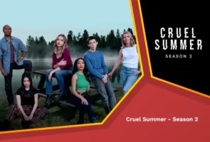 Watch Cruel Summer Season 2 Outside USA