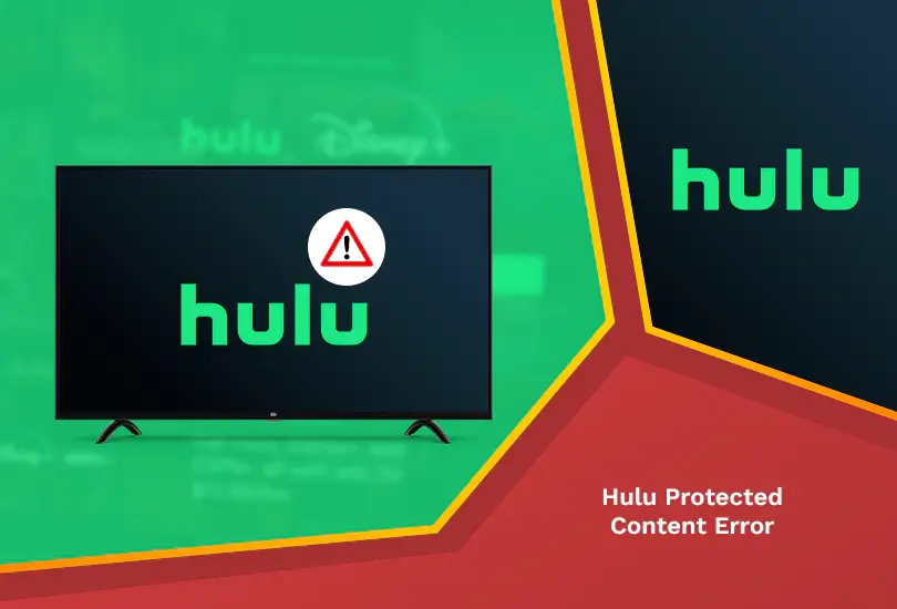 Hulu protected content error