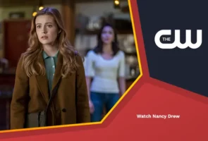 Watch Nancy Drew Season 4 Outside USA