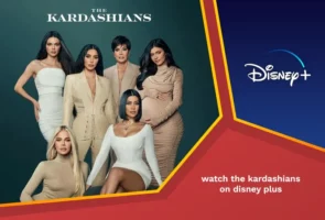 Watch the kardashians on disney plus