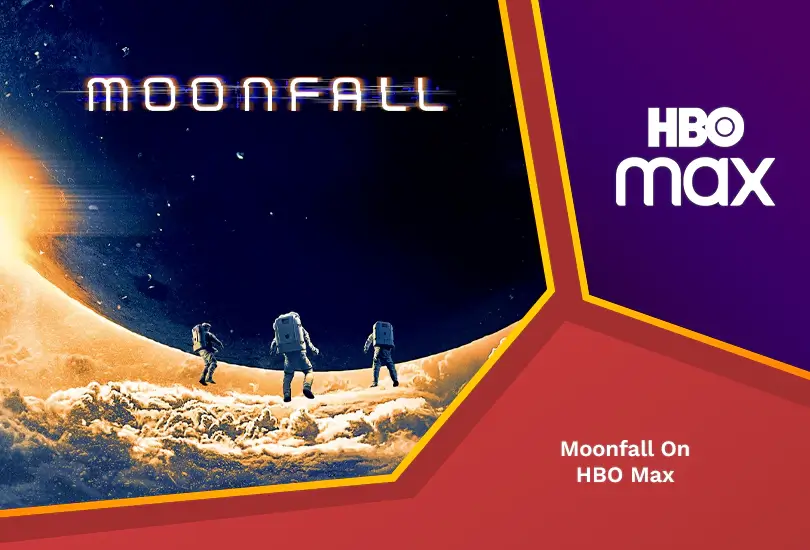 Moonfall on hbo max
