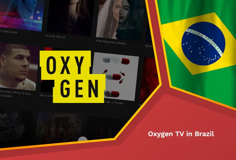 Oxygen tv in brazil