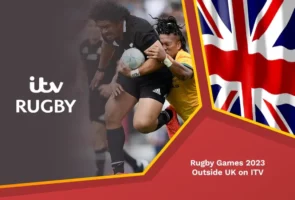 Rugby games 2023 outside uk on itv