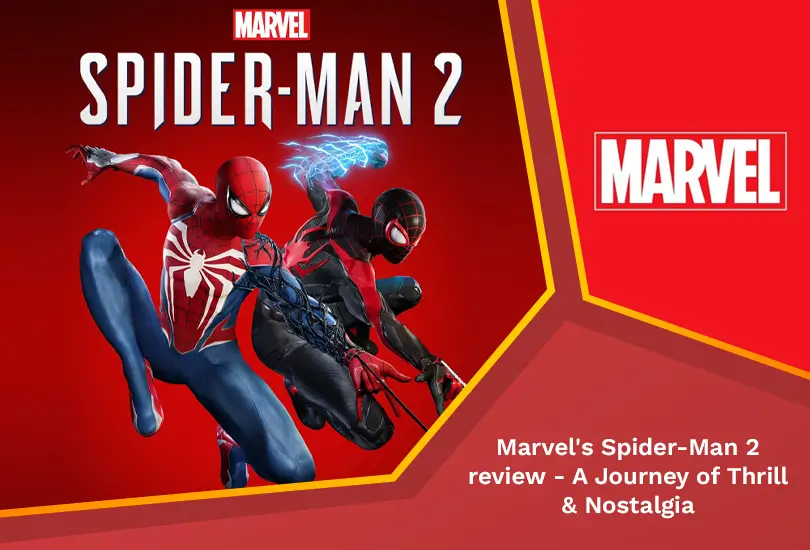 Marvels spider man 2 review a journey of thrill and nostalgia