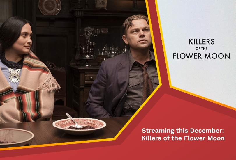Streaming this december killers of the flower moon