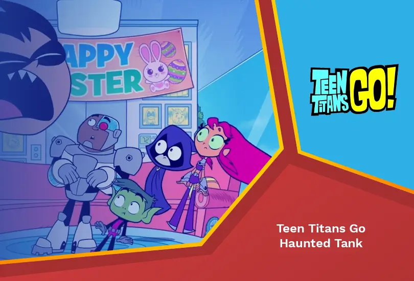 Teen titans go haunted tank