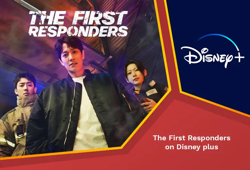 The first responders on disney plus