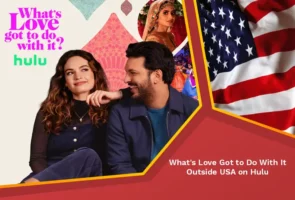 Whats love got to do with it outside usa on hulu