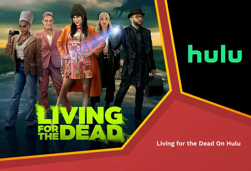 Living for the dead on hulu