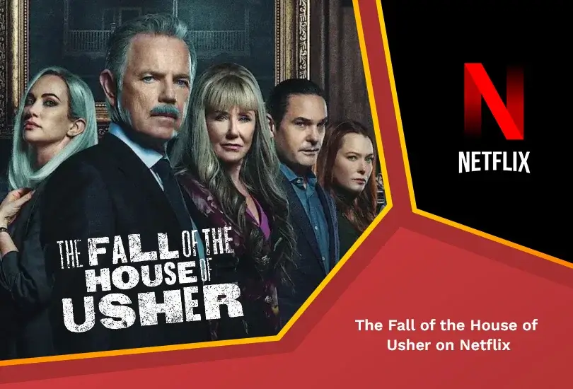 The Fall of the House of Usher on Netflix