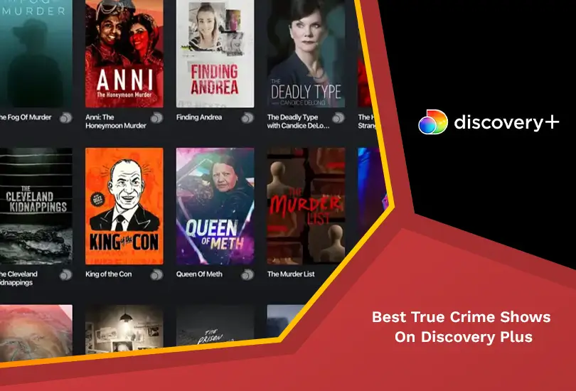 Best true crime shows on discovery plus