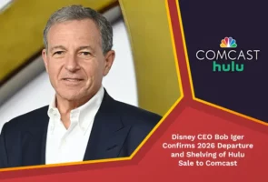 Disney ceo bob iger confirms 2026 departure and shelving of hulu sale to comcast