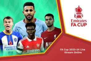 How to Watch FA Cup 2024 Live Stream Online [Right Method]
