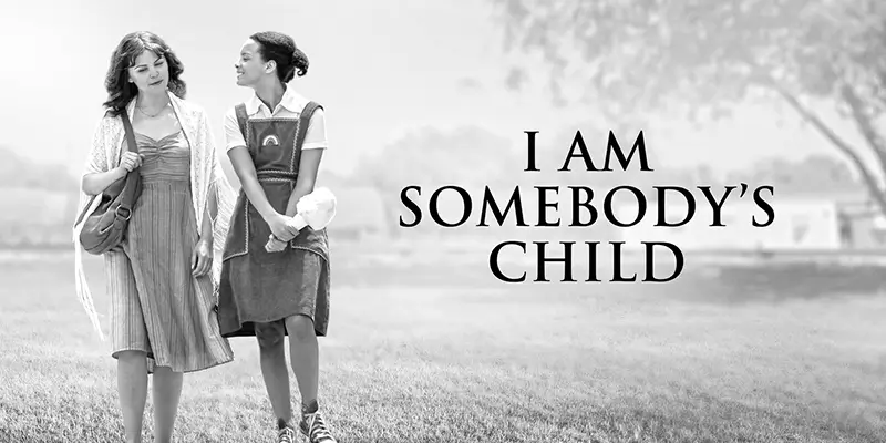 I am somebody's child