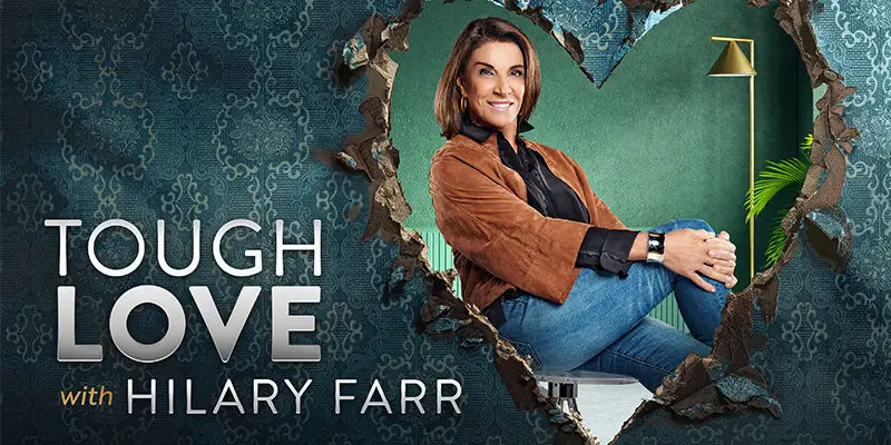 Tough love with hilary farr 2021