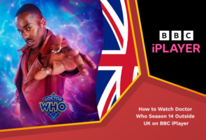 How to Watch Doctor Who Season 14 outside UK on BBC iPlayer