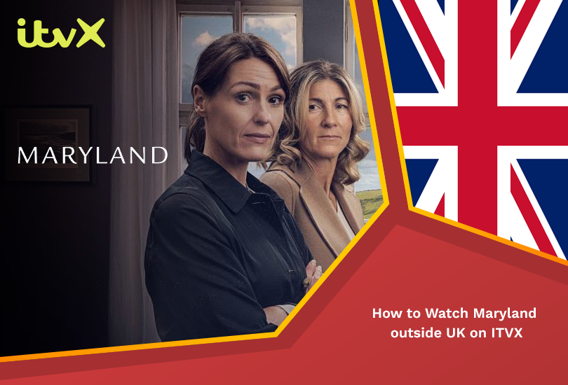 Maryland Outside UK on ITVX