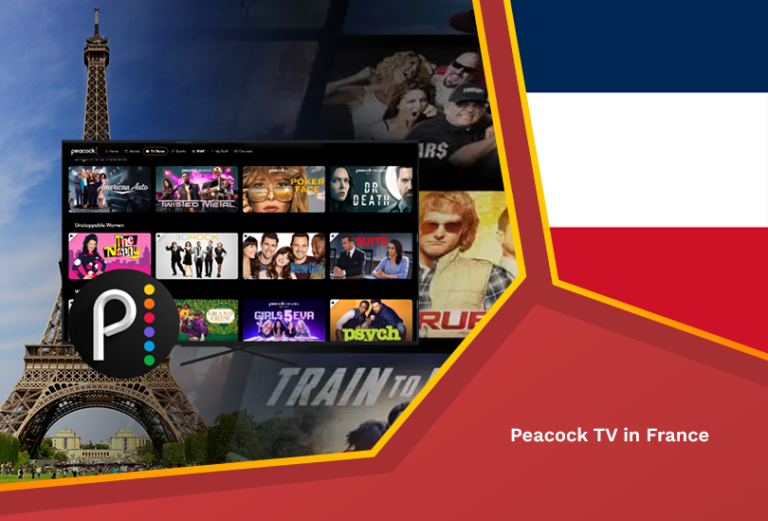 Unblock Peacock TV in France