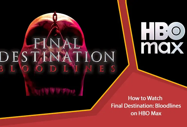 Final Destination Bloodlines on HBO Max